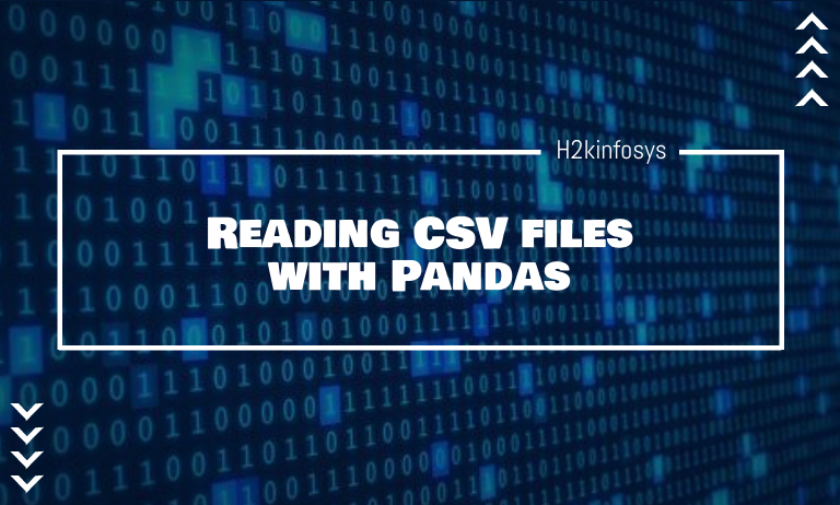 Reading Csv Files With Pandas Using Python H2kinfosys Blog Hot Sex