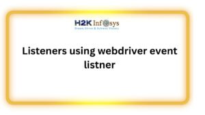 Listeners using WebDriver
