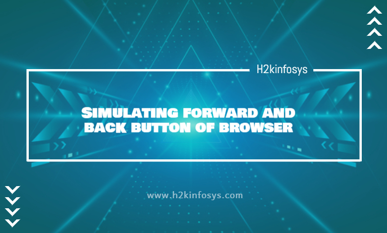 Simulating forward and back button of browser Simulating forward and back button of browser