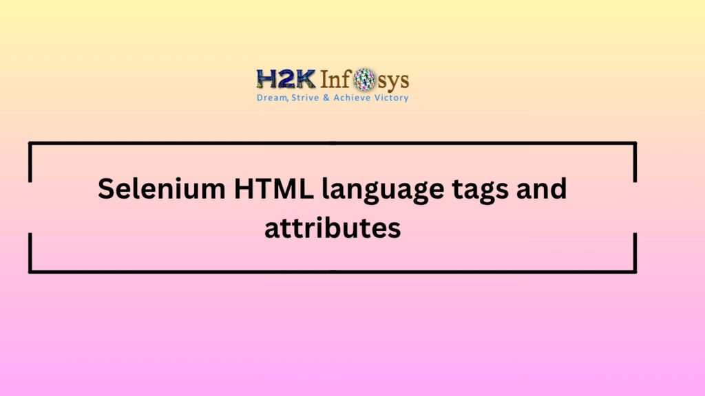 Selenium HTML language