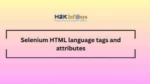 Selenium HTML language