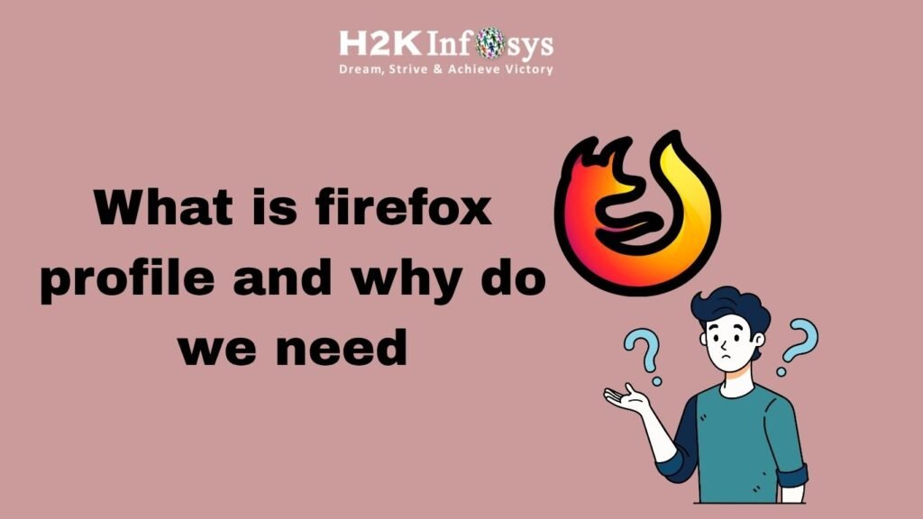 What is firefox profile
