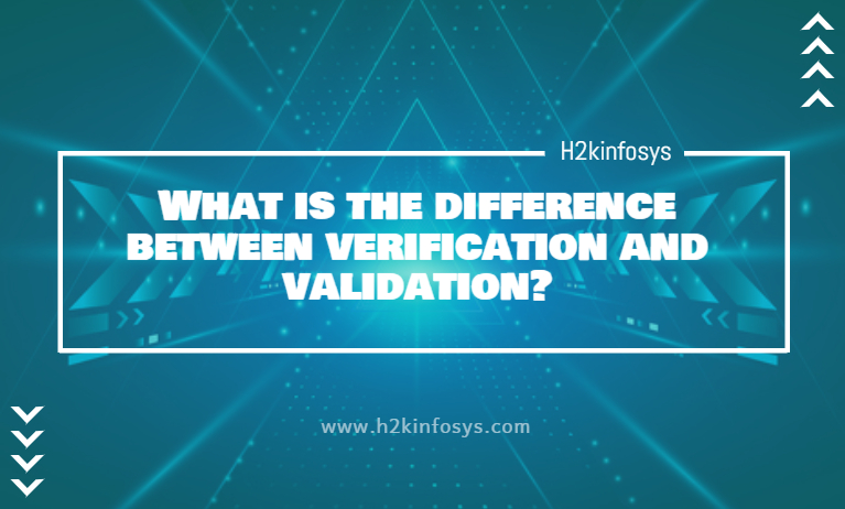What is the difference between verification and validation? difference between verification and validation