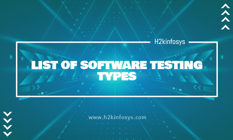 LIST OF SOFTWARE TESTING TYPES