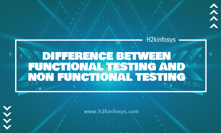 DIFFERENCE BETWEEN FUNCTIONAL TESTING AND NON FUNCTIONAL TESTING