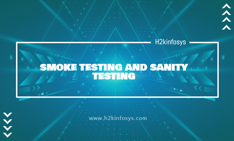 SMOKE TESTING AND SANITY TESTING SMOKE TESTING AND SANITY TESTING