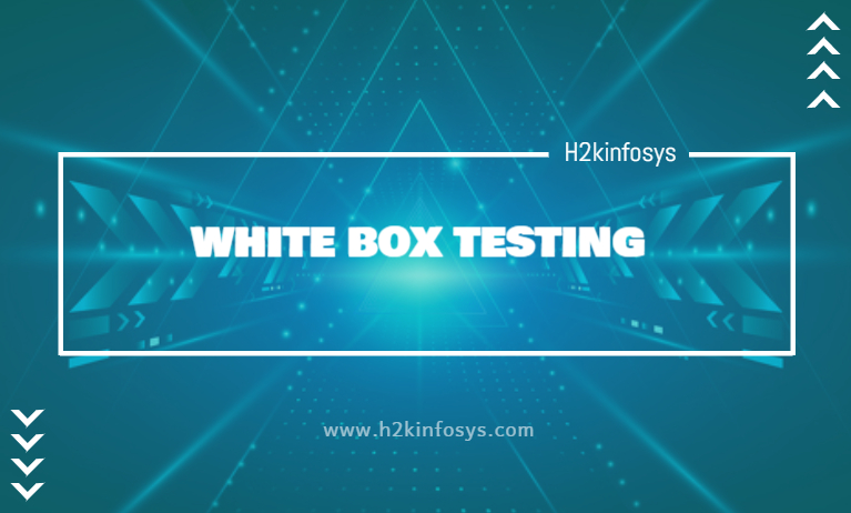 WHITE BOX TESTING