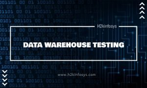 DATA WAREHOUSE TESTING