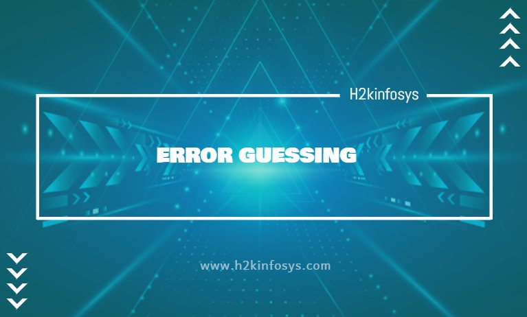 ERROR GUESSING