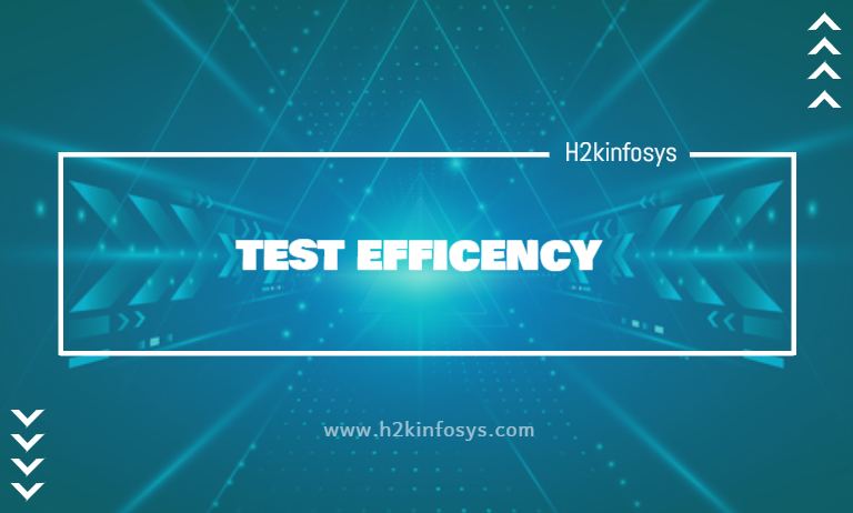 TEST EFFICENCY