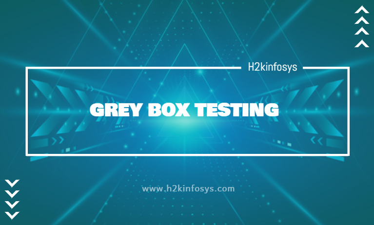 GREY BOX TESTING