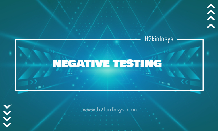 NEGATIVE TESTING