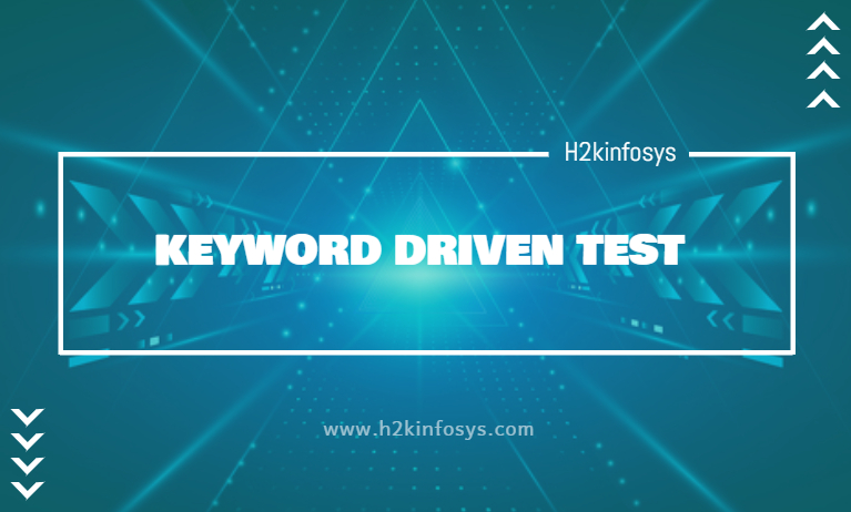 KEYWORD DRIVEN TEST