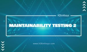 MAINTAINABILITY TESTING 2