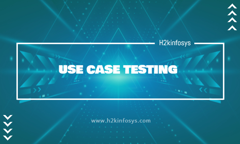 USE CASE TESTING