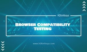 Browser Compatibility Testing