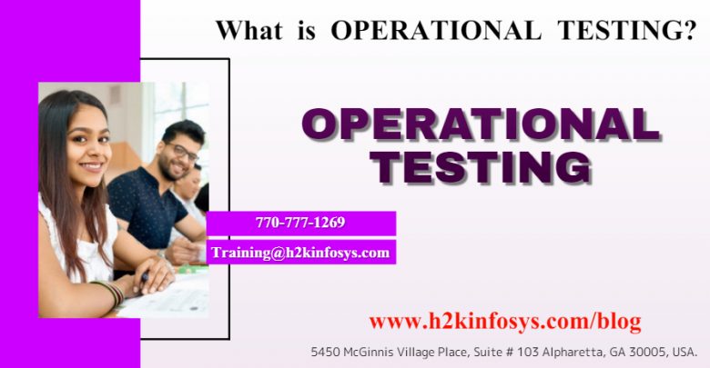 OPERATIONAL TESTING OPERATIONAL TESTING
