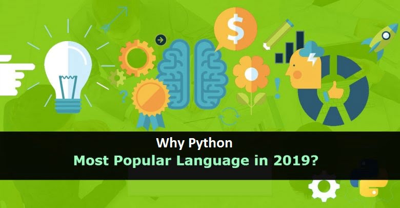 Why Python Trending and Raising its Adoption Why Python popular Language in 2019?