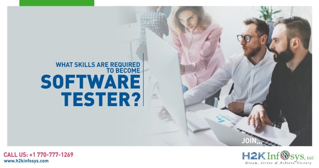 What skills are required to become a software tester?