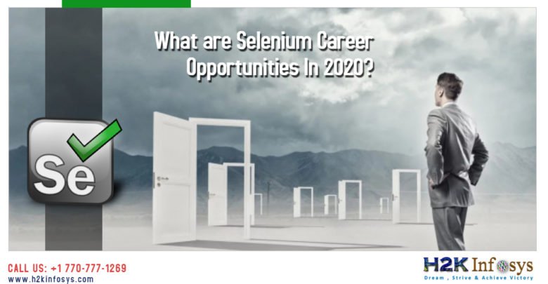 What are Selenium Career Opportunities In 2020? Selenium Career Opportunities In 2020
