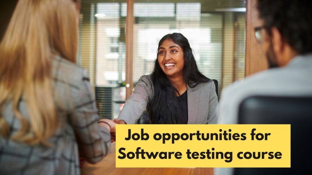 Job opportunities for Software testing