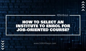 HOW TO SELECT AN INSTITUTE TO ENROL FOR JOB-ORIENTED COURS