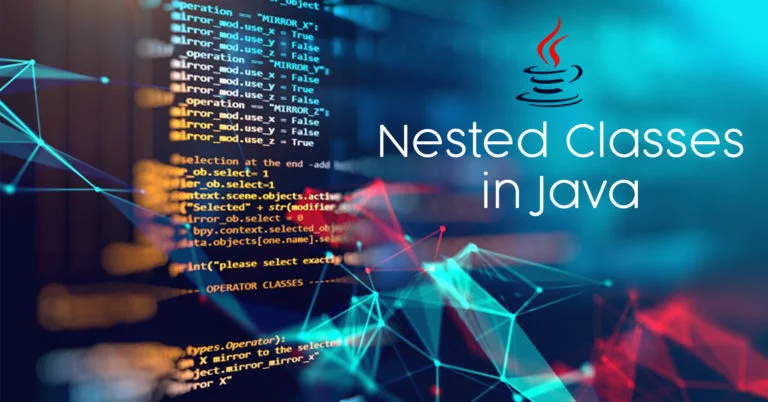 Nested Classes in Java