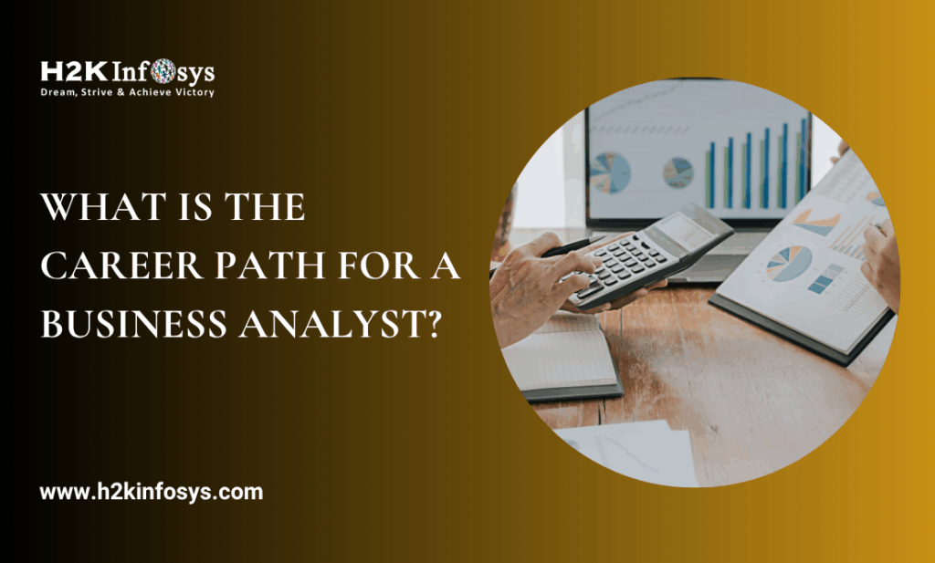 What is the Career Path for a Business Analyst?