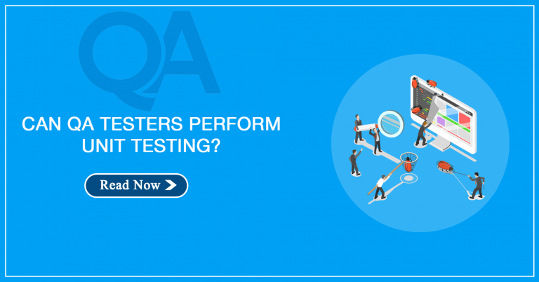 Can QA Testers Perform Unit Testing