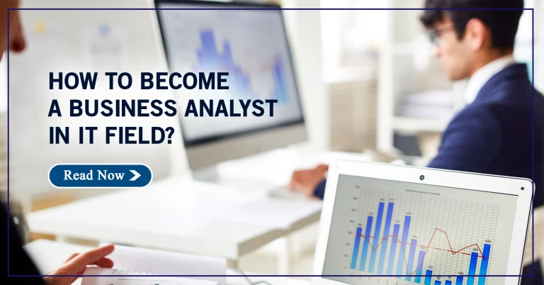Business Analyst in IT Field