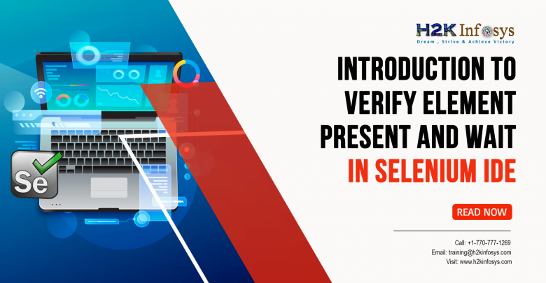 Introduction to Verify Element Present and Wait in Selenium IDE Introduction-to-Verify-Element-Present-and-Wait-in-Selenium-IDE