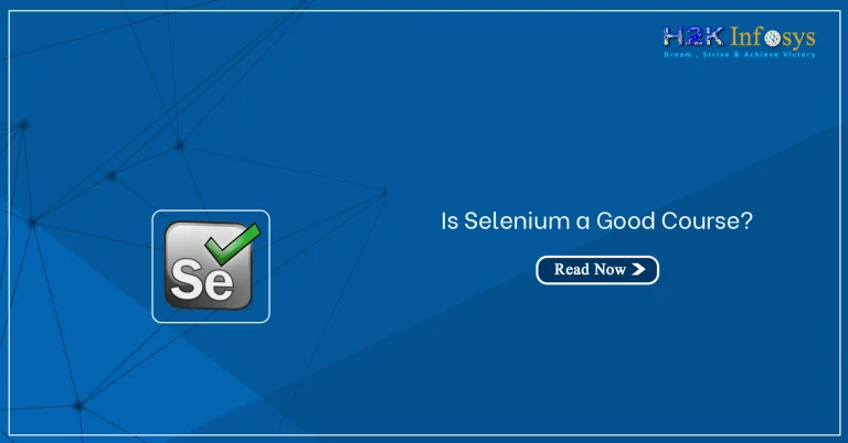 Is Selenium a Good Course?