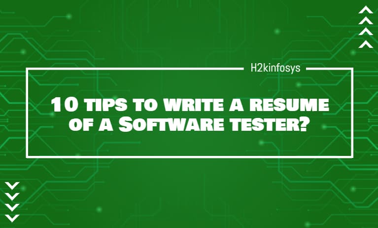 10 tips to write a resume of a Software tester