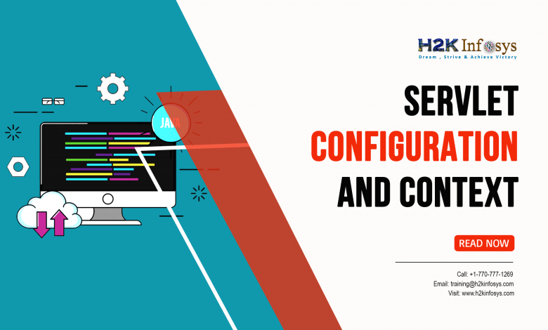 Servlet Configuration and Context Servlet-Configuration-and-Context