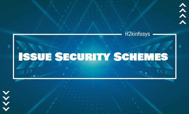 Issue Security Schemes