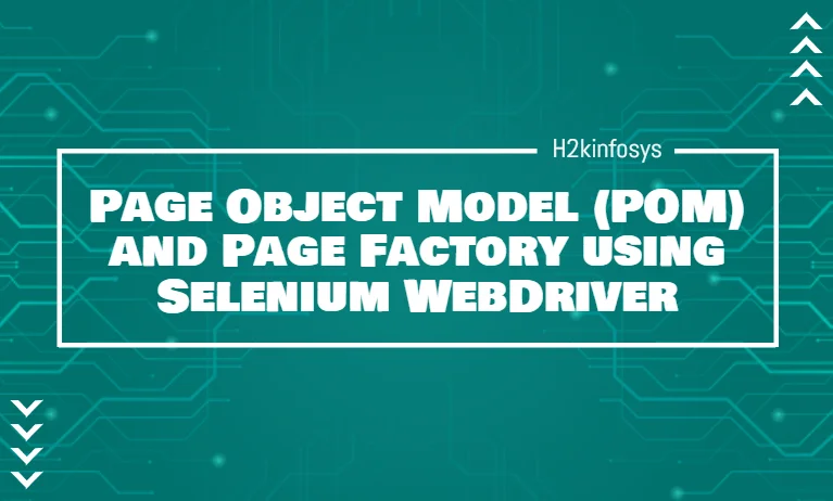 Page Object Model and Page Factory using Selenium WebDriver