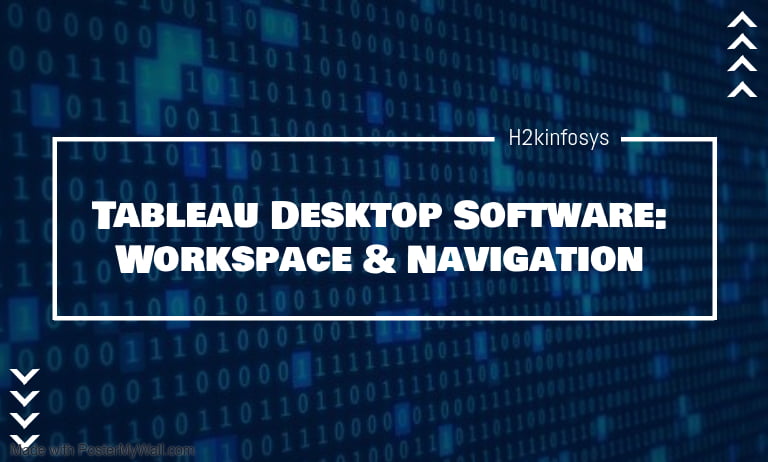 Tableau Desktop Software: Workspace & Navigation Tableau Desktop Software Workspace Navigation