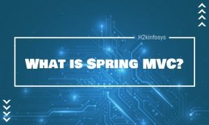 What is Spring MVC