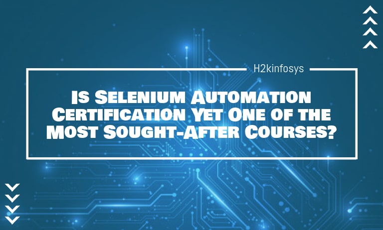 Is-Selenium-Automation-Certification-Yet-One-of-the-Most-Sought-After-Courses-min