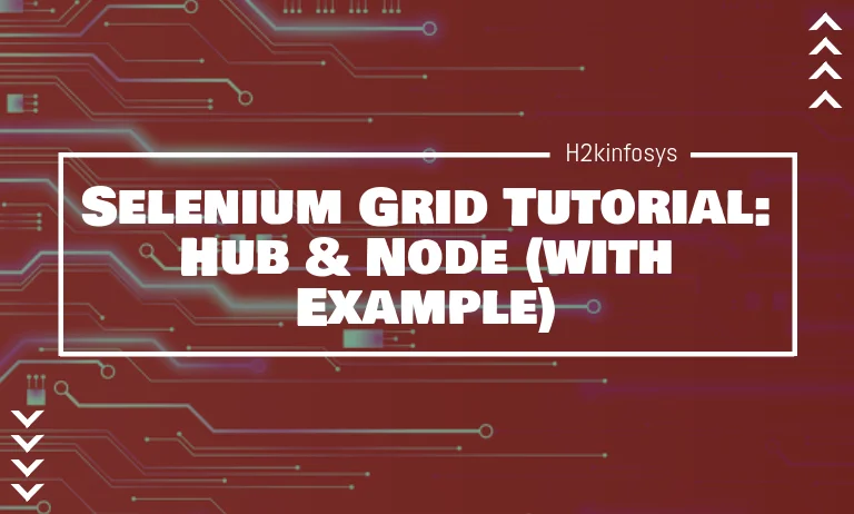 Selenium Grid Tutorial