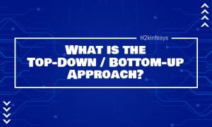 Top-Down Bottom-up Approach