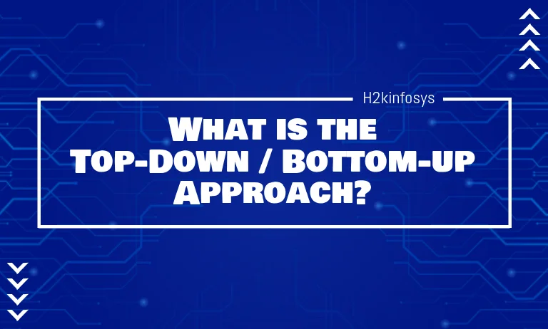 Top-Down Bottom-up Approach