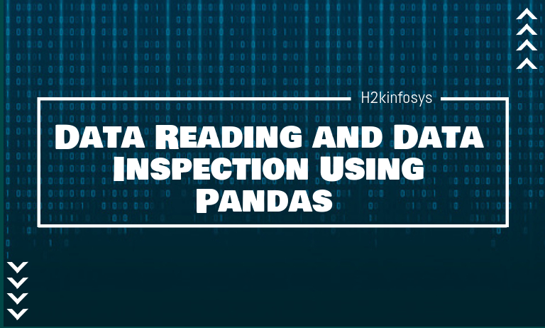 Data Reading and Data Inspection Using Pandas