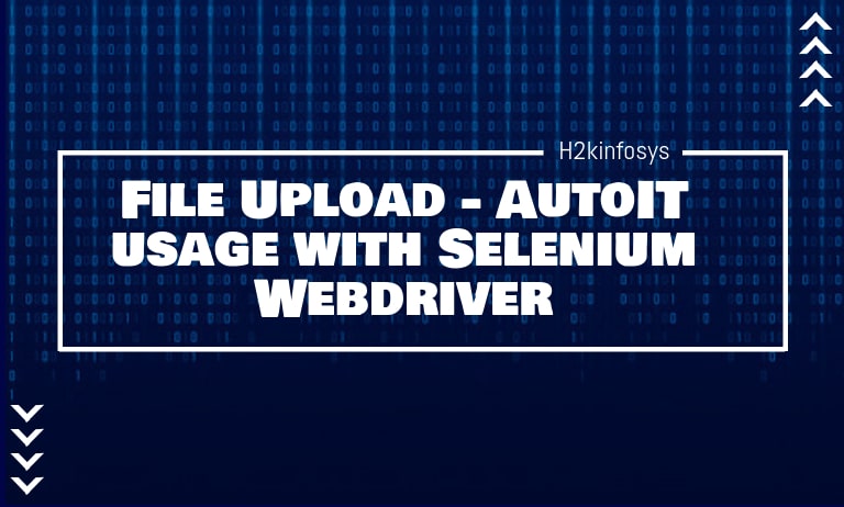 File-Upload-AutoIT-usage-with-Selenium-Webdriver-min