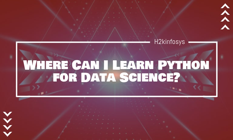Where Can I Learn Python for Data Science? Learn Python for data science