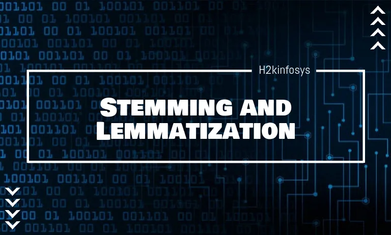 Stemming and Lemmatization