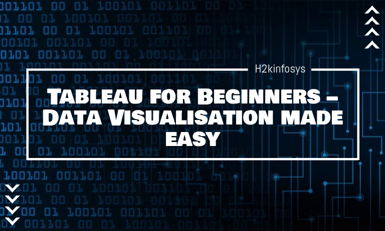 Tableau for Beginners – Data Visualization Made Easy Tableau for Beginners – Data Visualization Made Easy