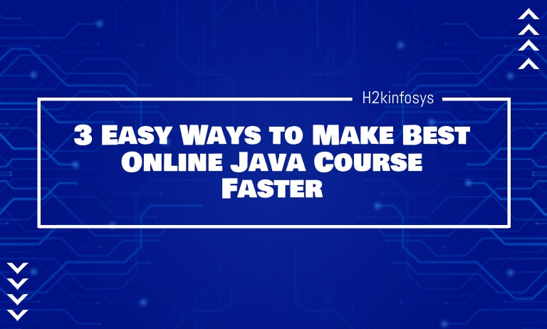 3 Easy Ways to Make Best Online Java Course Faster 3-Easy-Ways-to-Make-Best-Online-Java-Course-Faster