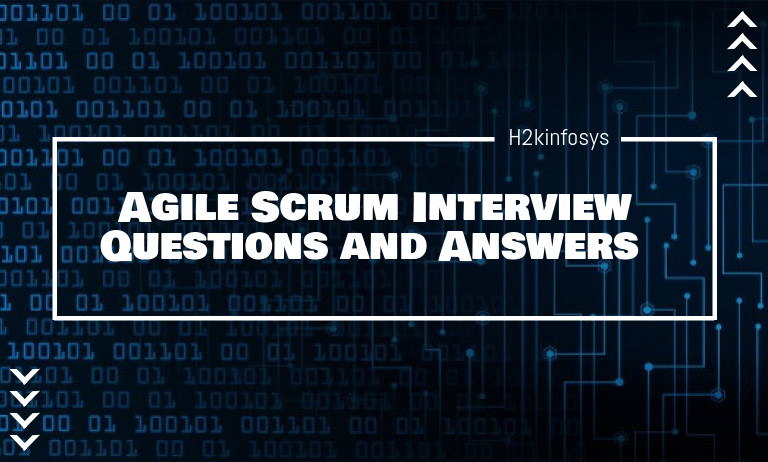 Agile Scrum Interview Questions and Answers Agile Scrum Interview Questions