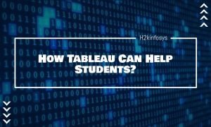 How Tableau Can Help Students?